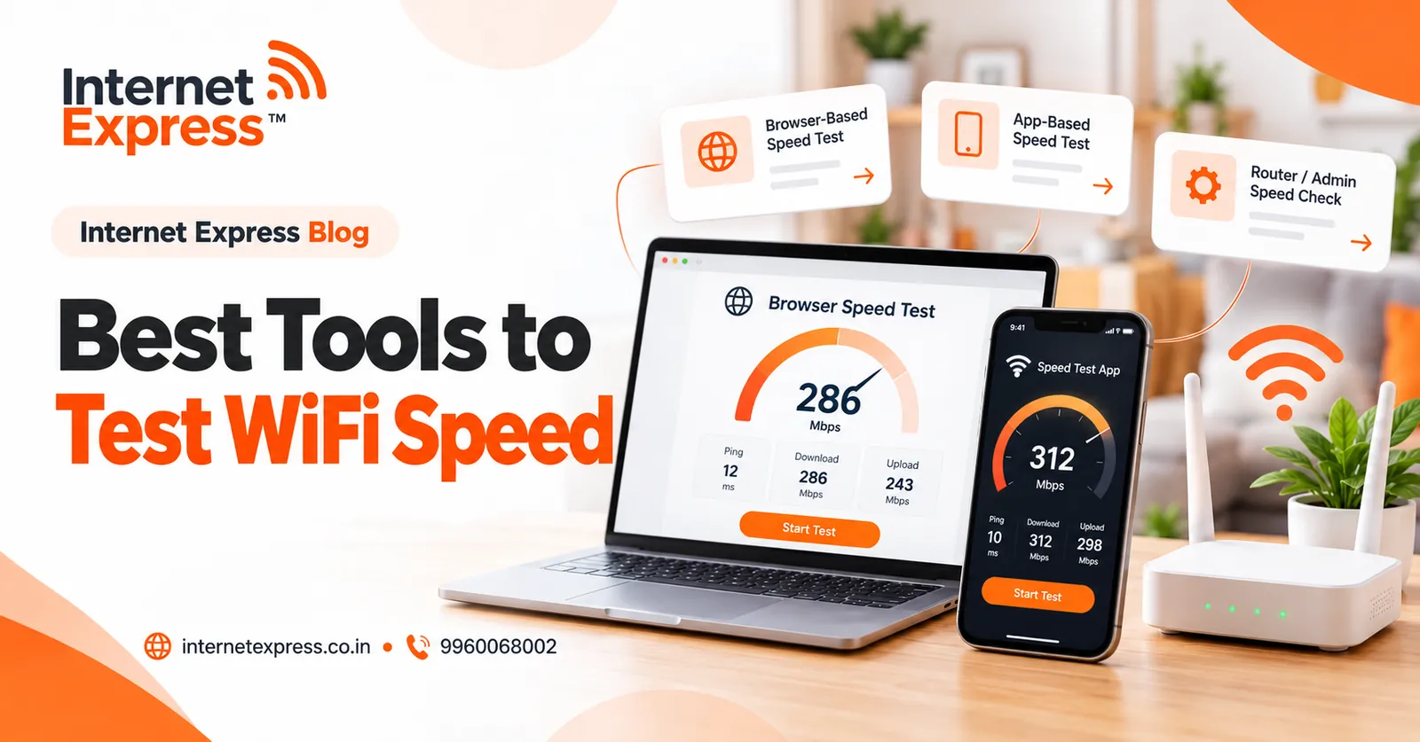 Internet Express illustration: Best tools to test wifi speed
