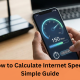 How to Calculate Internet Speed_ Simple Guide
