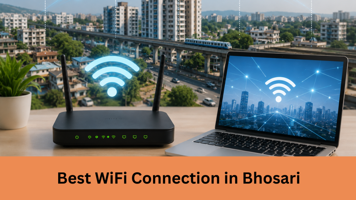 Best WiFi Connection in Bhosari
